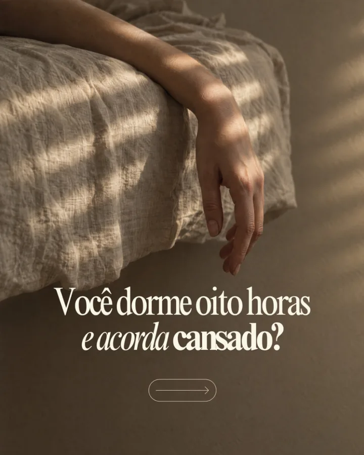 Capa: Você dorme oito horas e acorda cansado?